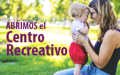 Abrimos el Centro Recreativo